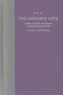 Cover of: The lavender vote by Mark Hertzog