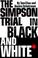 Cover of: The Simpson trial in black and white