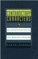 Cover of: Contradictory characters by Albert Bermel