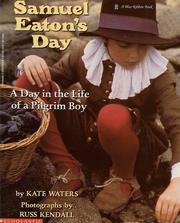 Cover of: Samuel Eaton's Day by Kate Waters
