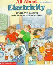 Cover of: All about electricity by Melvin Berger