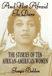 Cover of: And not afraid to dare: the stories of ten African-American women