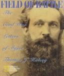 Cover of: Field of battle: the Civil War letters of Major Thomas J. Halsey