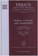 Cover of: Cliques, coloring, and satisfiability: second DIMACS implementation challenge, October 11-13, 1993