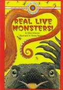 Cover of: Real live monsters! by Ellen Schecter