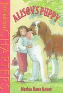 Cover of: Alison's puppy by Marion Dane Bauer