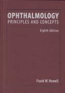 Cover of: Ophthalmology by Frank W. Newell, Frank W. Newell