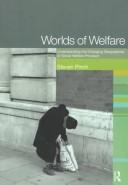 Cover of: Worlds of welfare: understanding the changing geographies of social welfare provision