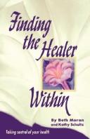 Cover of: Finding the healer within