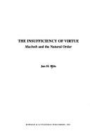 Cover of: insufficiency of virtue | Jan H. Blits