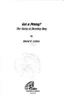Cover of: Got a penny? by David R. Collins