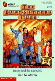 Cover of: Stacey and the Bad Girls (Baby-Sitters Club, 87) by Ann M. Martin, Ann M. Martin