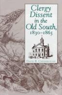 Cover of: Clergy dissent in the Old South, 1830-1865