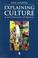 Cover of: Explaining culture