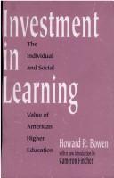 Cover of: Investment in learning: the individual and social value of American higher education