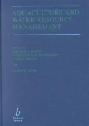 Cover of: Aquaculture and water resource management by edited by Donald J. Baird ... [et al.].