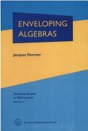 Cover of: Enveloping algebras