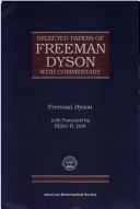 Cover of: Selected papers of Freeman Dyson with commentary