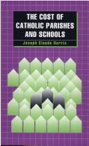 Cover of: The cost of Catholic parishes and schools