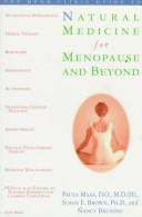 Cover of: The MEND clinic guide to natural medicine for menopause and beyond