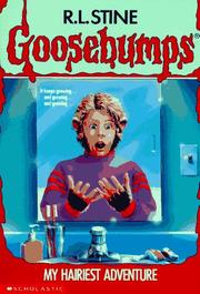 Cover of: Goosebumps - My Hairiest Adventure