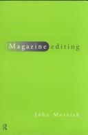Cover of: Magazine editing