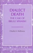 Dialect death by Charles E. Holloway