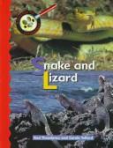 Cover of: Snake and lizard by Rod Theodorou