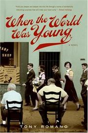 Cover of: When the World Was Young by Tony Romano, Tony Romano