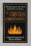 Cover of: Corinthian correspondence: ministering in the best and worst of times