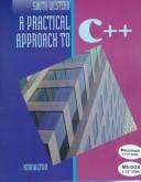 Cover of: A practical approach to C++ by Todd Knowlton