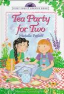 Tea party for two by Michelle Poploff