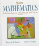 Cover of: Applied mathematics for business, economics, life sciences, and social sciences