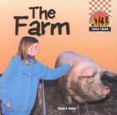 Cover of: The farm by Stuart A. Kallen