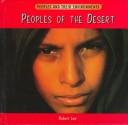 Cover of: Peoples of the desert | Robert Low