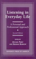 Cover of: Listening in everyday life | 