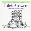 Cover of: Life's answers (and much, much more)