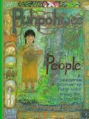 Cover of: Puhpohwee for the people: a narrative account of some uses of fungi among the Ahnishinaabeg