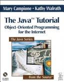 Cover of: The Java tutorial by Mary Campione, Kathy Walrath, Alison Huml, Mary Campione
