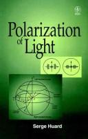 Polarization of light by Serge Huard