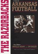 Cover of: The Razorbacks: a story of Arkansas football