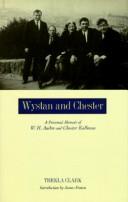 Cover of: Wystan and Chester: a personal memoir of W.H. Auden and Chester Kallman