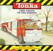 Cover of: Fire truck to the rescue