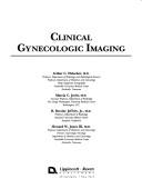 Cover of: Clinical gynecologic imaging