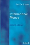 Cover of: International money: postwar trends and theories
