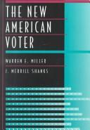Cover of: The new American voter by Warren E. Miller