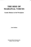 The rise of marginal voices by Anne Statham