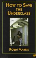 Cover of: How to save the underclass