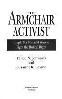 Cover of: The armchair activist: simple yet powerful ways to fight the radical right