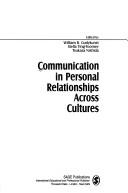 Cover of: Communication in personal relationships across cultures